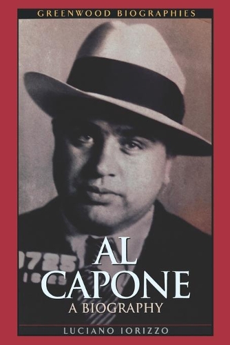 Паперова книга «Al Capone: A Biography», автор Лучано Іоріццо - фото №1