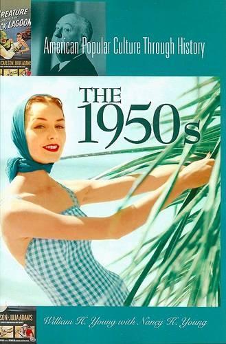 Бумажная книга «The 1950s», автор Уильям Х. Янг - фото №1