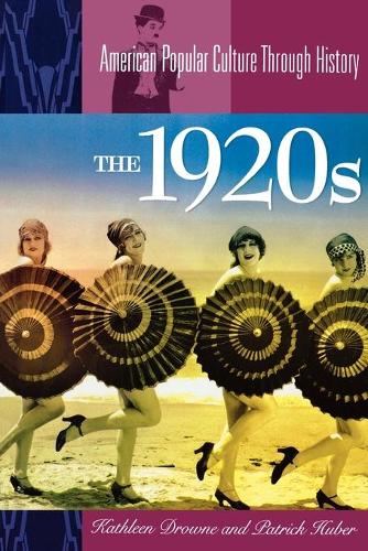 Бумажная книга «The 1920s», авторов Кэтлин Дроун, Патрик Хубер - фото №1