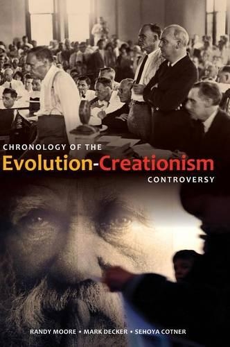 Бумажная книга «Chronology of the Evolution-Creationism Controversy», авторов Марк Декер, Рэнди Мур, Сехоя Х. Котнер - фото №1