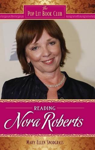 Бумажная книга «Reading Nora Roberts», автор Мэри Эллен Снодграсс - фото №1