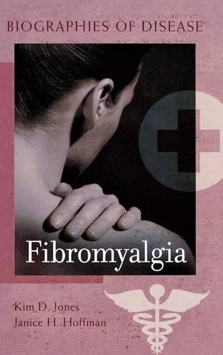Бумажная книга «Fibromyalgia», авторов Дженис Х. Хоффман, Ким Д. Джонс - фото №1