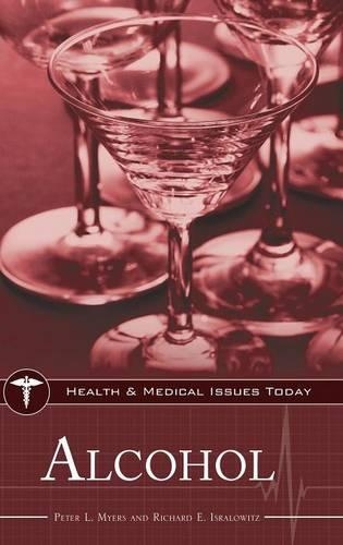 Паперова книга «Alcohol», авторів Хуан М. Ватсон, Річард Ісраловіц - фото №1