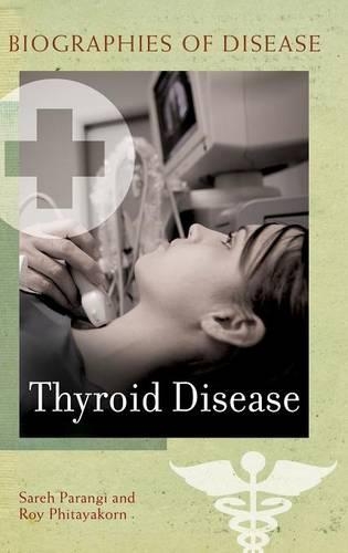 Бумажная книга «Thyroid Disease», авторов Рой Пхитаякорн, Сарех Паранги - фото №1