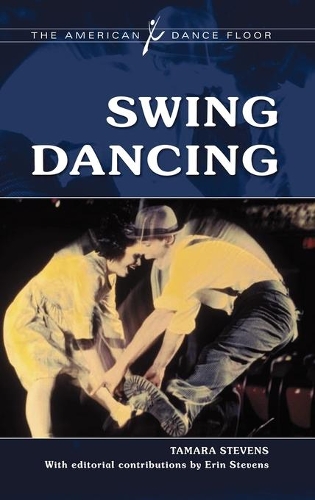 Паперова книга «Swing Dancing», авторів Ерін Стівенс, Тамара Стівенс - фото №1