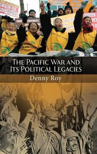 Бумажная книга «The Pacific War and Its Political Legacies», автор Денни Рой - фото №1
