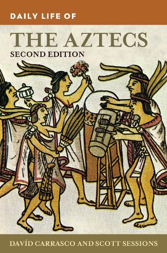 Бумажная книга «Daily Life of the Aztecs», автор Скотт Сессионс - фото №1