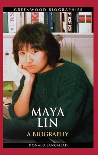 Бумажная книга «Maya Lin: A Biography», автор Дональд Лэнгмид - фото №1