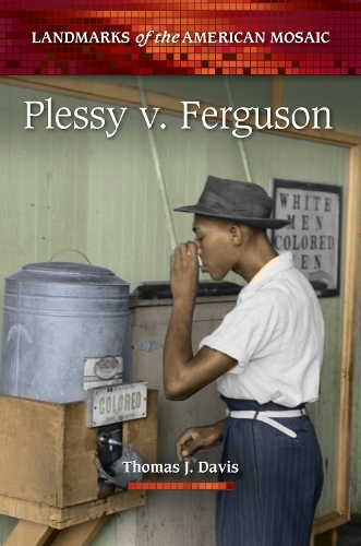 Бумажная книга «Plessy v. Ferguson», автор Томас Дж. Дэвис - фото №1