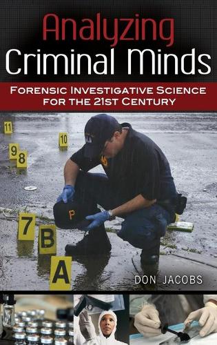 Паперова книга «Analyzing Criminal Minds: Forensic Investigative Science for the 21st Century», автор Дон Джейкобс - фото №1