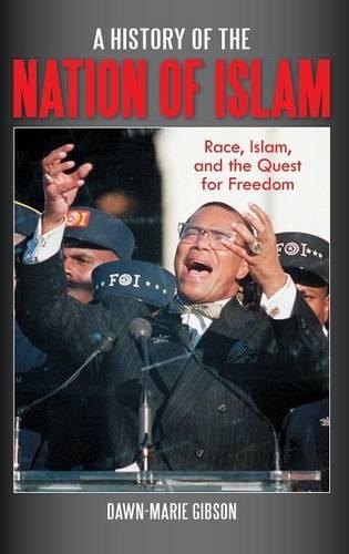 Бумажная книга «A History of the Nation of Islam: Race, Islam, and the Quest for Freedom», автор Доун-Мари Гибсон - фото №1