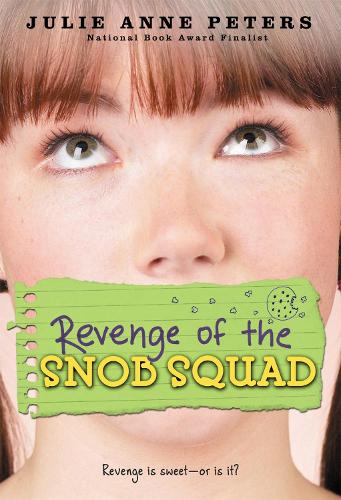 Бумажная книга «Revenge Of The Snob Squad: Number 1 in series», автор Джули Энн Питерс - фото №1