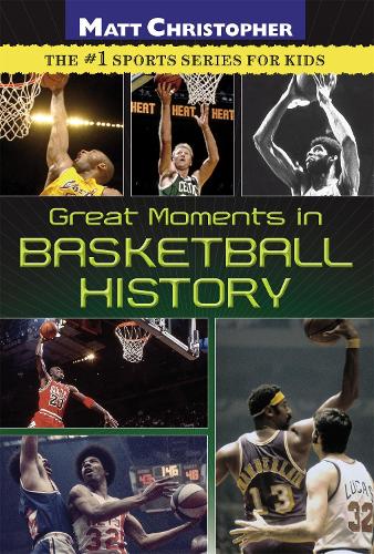 Паперова книга «Great Moments In Basketball History», автор Метт Крістофер - фото №1