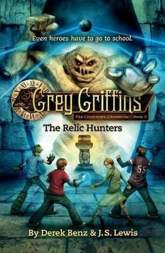 Бумажная книга «Grey Griffins: The Clockwork Chronicles No. 2. The Relic Hunters», авторов Дерек Бенц, Дж. С. Льюис - фото №1