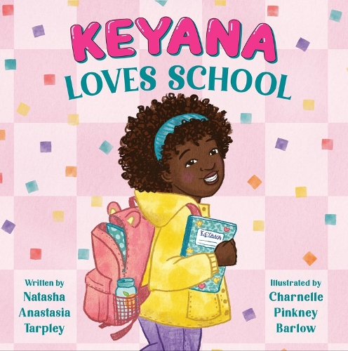 Паперова книга «Keyana Loves School», автор Наташа Тарплі - фото №1