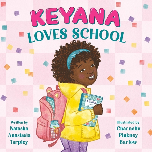 Паперова книга «Keyana Loves School», автор Наташа Тарплі - фото №1