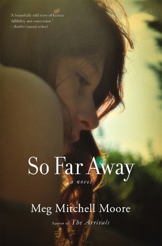 Паперова книга «So Far Away», автор Мег Мітчелл Мур - фото №1