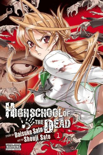 Бумажная книга «Highschool of the Dead, Vol. 1», автор Дайсукэ Сато - фото №1