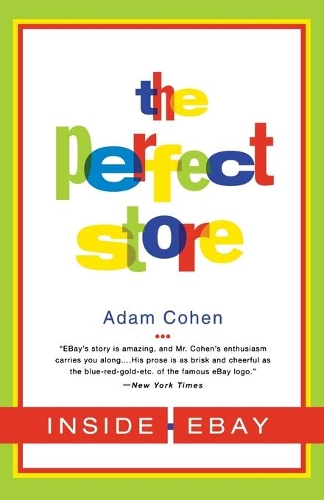 Бумажная книга «The Perfect Store: Inside Ebay», автор Адам Коэн - фото №1