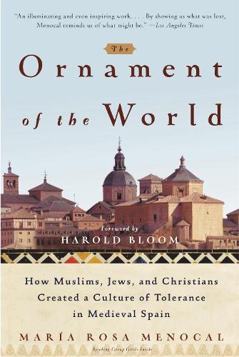 Бумажная книга «The Ornament Of The World», автор Мария Роза Менокаль - фото №1