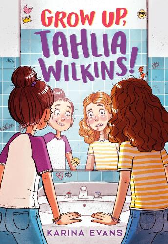 Бумажная книга «Grow Up, Tahlia Wilkins!», автор Карина Эванс - фото №1