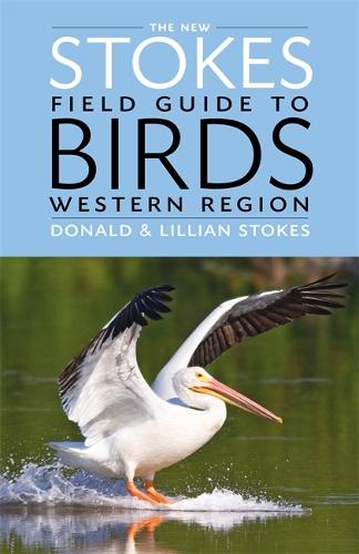 Бумажная книга «The New Stokes Field Guide to Birds: Western Region», авторов Дональд Стоукс, Лилиан Стоукс - фото №1