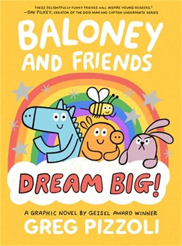 Бумажная книга «Baloney and Friends: Dream Big!», автор Грег Пиццоли - фото №1