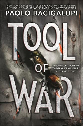 Бумажная книга «Tool of War», автор Паоло Бачигалупи - фото №1