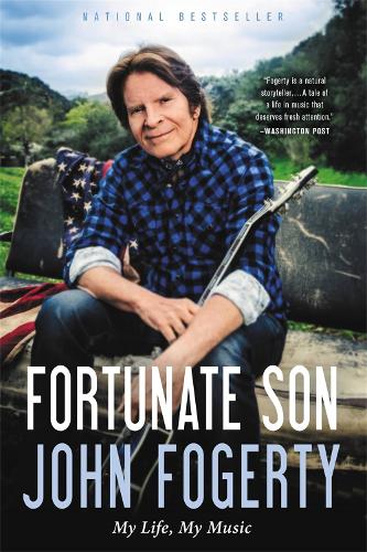 Паперова книга «Fortunate Son: My Life, My Music», автор Джон Фогерті - фото №1