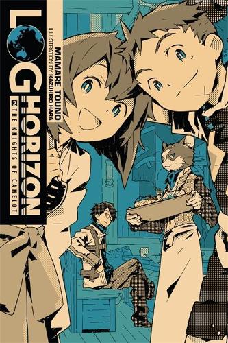 Бумажная книга «Log Horizon, Vol. 2 (Novel): The Knights of Camelot», автор Мамаре Туно - фото №1