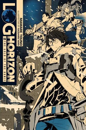 Бумажная книга «Log Horizon, Vol. 7 (Novel): The Gold of the Kunie», автор Мамаре Туно - фото №1