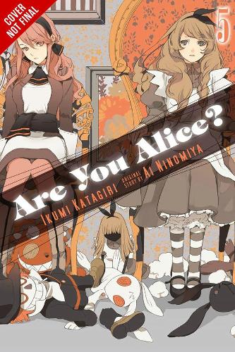 Паперова книга «Are You Alice?, Vol. 5», автор Ікумі Катагірі - фото №1