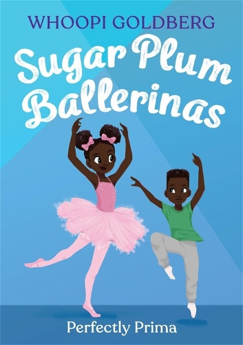 Бумажная книга «Sugar Plum Ballerinas: Perfectly Prima», авторов Дебора Андервуд, Вупи Голдберг - фото №1