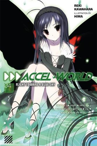 Бумажная книга «Accel World, Vol. 4 (light novel): Flight Toward a Blue Sky», автор Реки Кавахара - фото №1