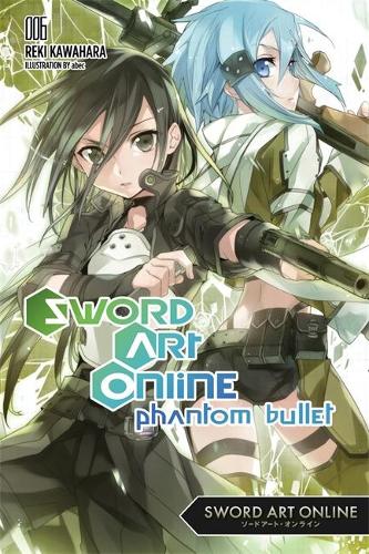 Бумажная книга «Sword Art Online 6 (light novel): Phantom Bullet», автор Реки Кавахара - фото №1