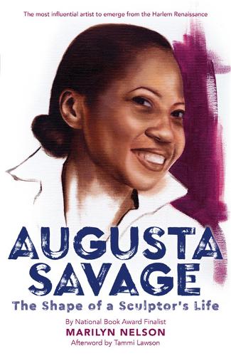 Бумажная книга «Augusta Savage: The Shape of a Sculptor's Life», автор Мэрилин Нельсон - фото №1