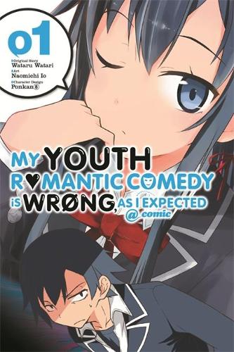 Бумажная книга «My Youth Romantic Comedy Is Wrong, As I Expected @ comic, Vol. 1 (Manga)», автор Наомичи Ио - фото №1