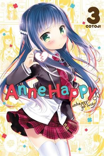 Бумажная книга «Anne Happy, Vol. 3: Unhappy Go Lucky!», автор Котодзи - фото №1