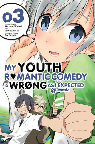 Бумажная книга «My Youth Romantic Comedy Is Wrong, As I Expected @ comic, Vol. 3 (Manga)», автор Наомичи Ио - фото №1