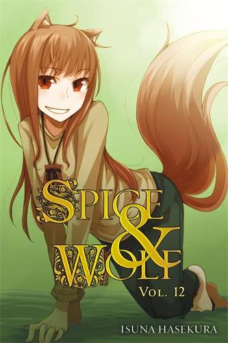 Бумажная книга «Spice and Wolf, Vol. 12 (light novel)», автор Исуна Хасекура - фото №1