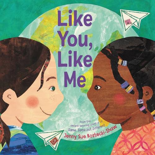 Бумажная книга «Like You, Like Me», автор Дженни Сью Костецки-Шоу - фото №1