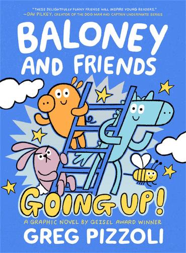 Бумажная книга «Baloney and Friends: Going Up!», автор Грег Пиццоли - фото №1