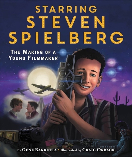 Бумажная книга «Starring Steven Spielberg: The Making of a Young Filmmaker», автор Джин Барретта - фото №1