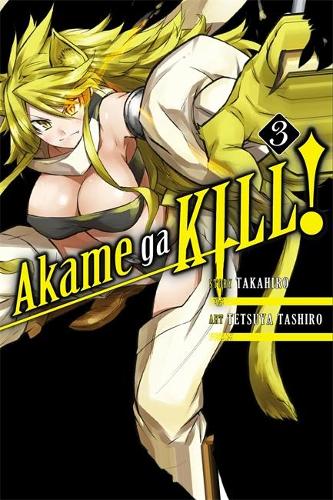 Паперова книга «Akame Ga Kill!, Vol. 3», автор Тецуя Тасіро - фото №1