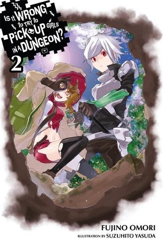 Бумажная книга «Is It Wrong to Try to Pick Up Girls in a Dungeon?, Vol. 2 (Novel)», автор Фудзино Омори - фото №1