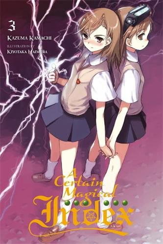 Бумажная книга «A Certain Magical Index, Vol. 3 (light novel)», автор Кадзума Камачи - фото №1