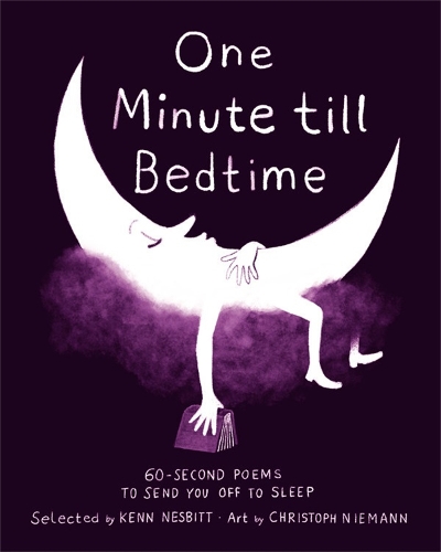 Бумажная книга «One Minute Till Bedtime: 60-Second Poems to Send You off to Sleep», автор Кенн Несбитт - фото №1