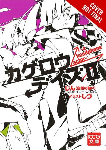 Бумажная книга «Kagerou Daze, Vol. 2 (Novel): A Headphone Actor», автор Джин - фото №1