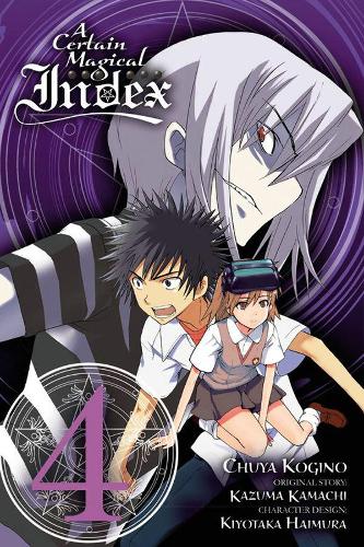 Бумажная книга «A Certain Magical Index, Vol. 4 (manga)», автор Кадзума Камачи - фото №1