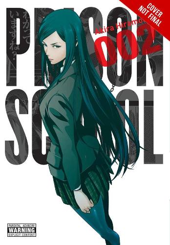 Бумажная книга «Prison School, Vol. 2», автор Акира Хирамото - фото №1